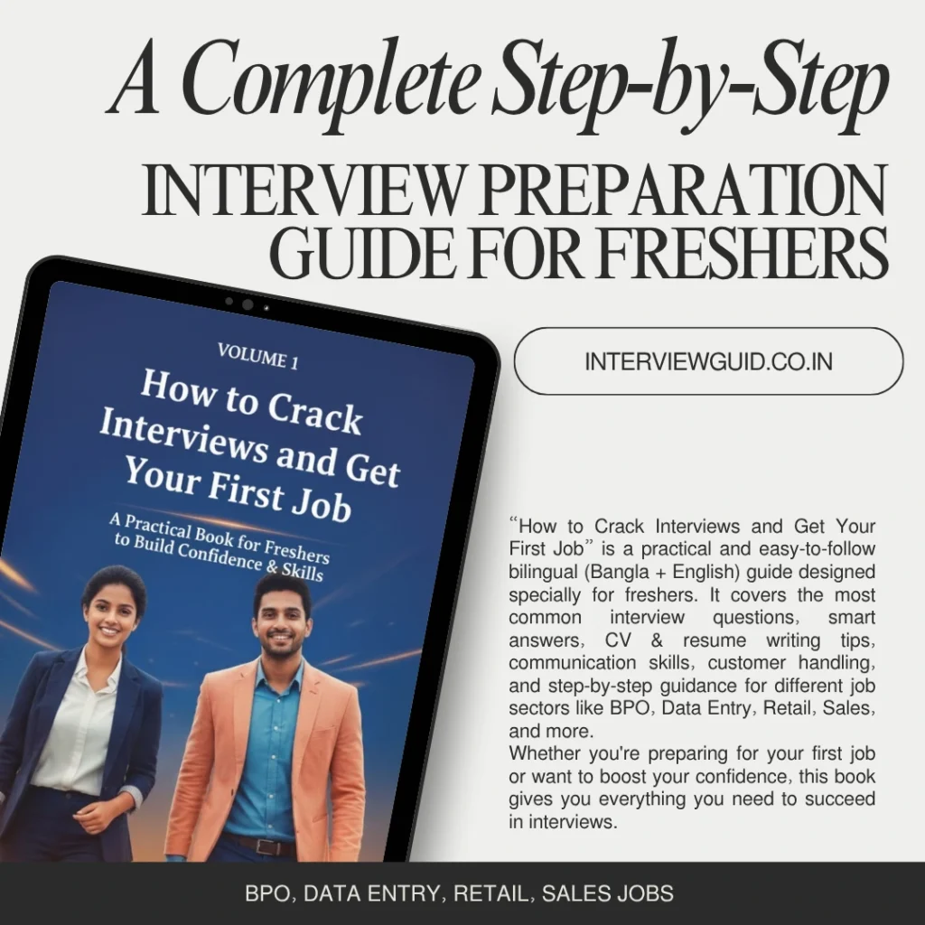 How to Crack Interviews and Get Your First Job is a complete step-by-step interview preparation guide designed especially for freshers and job seekers in India.
